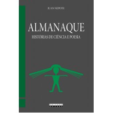 ALMANAQUE - HISTÓRIAS DE CIÊNCIA E POESIA