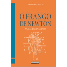 FRANGO DE NEWTON - A CIÊNCIA NA COZINHA, O