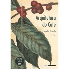 ARQUITETURA DO CAFÉ