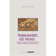 TRABALHADORES DOS TRILHOS