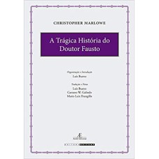 TRÁGICA HISTÓRIA DO DOUTOR FAUSTO, A