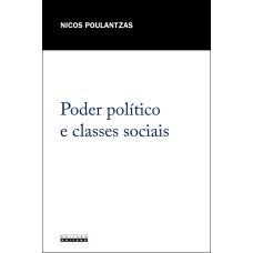 PODER POLÍTICO E CLASSES SOCIAIS