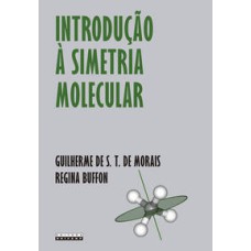 INTRODUÇÃO À SIMETRIA MOLECULAR