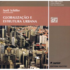 GLOBALIZAÇÃO E ESTRUTURA URBANA