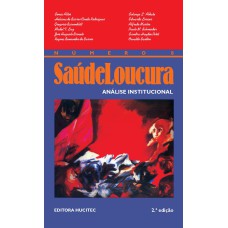 SAÚDE LOUCURA 8