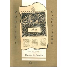 QOHELET/O-QUE-SABE: ECLESIASTES