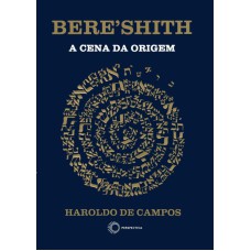 BERESHITH: A CENA DA ORIGEM