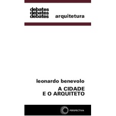 A CIDADE E O ARQUITETO