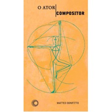 O ATOR-COMPOSITOR