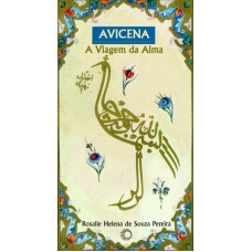 AVICENA: A VIAGEM DA ALMA