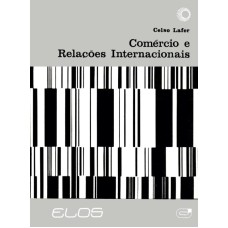 COMÉRCIO E RELAÇÕES INTERNACIONAIS