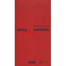 ÉTICA CONTRA ESTÉTICA