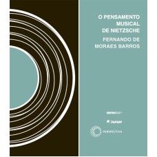 O PENSAMENTO MUSICAL DE NIETZSCHE