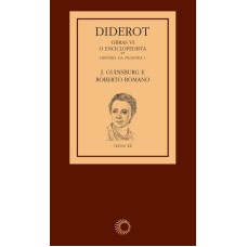 DIDEROT: OBRAS VI - O ENCICLOPEDISTA [1]: HISTÓRIA DA FILOSOFIA I