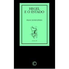 HEGEL E O ESTADO