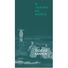 O TEATRO DA MORTE