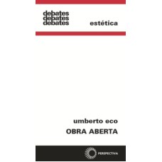 OBRA ABERTA - REVISTA E AMPLIADA