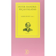 PETER HANDKE: PEÇAS FALADAS