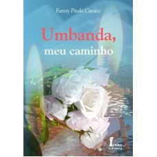 UMBANDA, MEU CAMINHO - 1