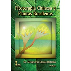 FISIOTERAPIA CHINESA E PLANTAS BRASILEIRAS - 4