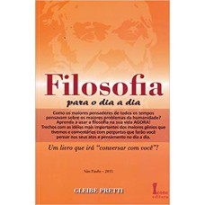 FILOSOFIA PARA O DIA A DIA