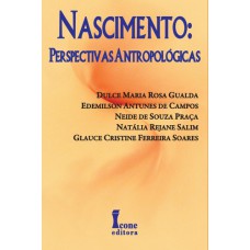 NASCIMENTO - PERPECTIVAS ANTROPOLÓGICAS