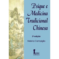 PSIQUE E MEDICINA TRADICIONAL CHINESA