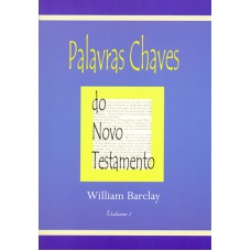 PALAVRAS CHAVES DO NOVO TESTAMENTO