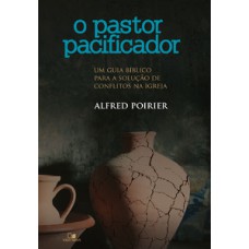 Pastor pacificador, o