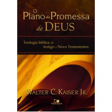 PLANO DA PROMESSA DE DEUS, O