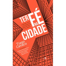 TER FÉ NA CIDADE