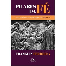 PILARES DA FÉ