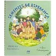 SEMENTES DE ESPERANCA - CATEQUIZANDO - SEGUNDA FASE - 18ª