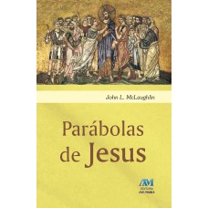 PARÁBOLAS DE JESUS