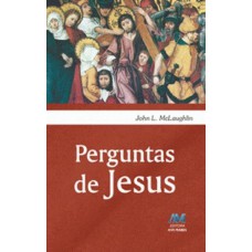 PERGUNTAS DE JESUS