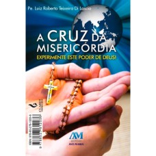 A CRUZ DA MISERICÓRDIA