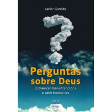 PERGUNTAS SOBRE DEUS