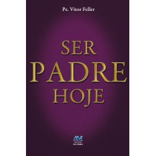 SER PADRE HOJE