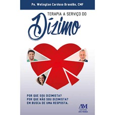 TERAPIA A SERVIÇO DO DÍZIMO