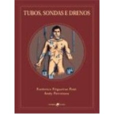 TUBOS, SONDAS E DRENOS