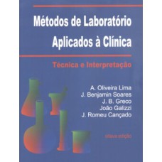 MÉTODOS DE LABORATÓRIO APLICADOS À CLÍNICA - TÉCNICA E INTERPRETAÇÃO