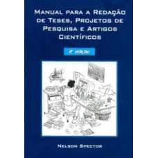 MANUAL PARA REDAÇÃO DE TESES, PROJETOS DE PESQUISA E ARTIGOS CIENTÍFICOS