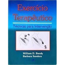 EXERCICIO TERAPEUTICO - TECNICAS PARA INTERVENCAO - 1