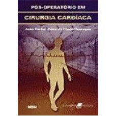 PÓS-OPERATÓRIO EM CIRURGIA CARDÍACA