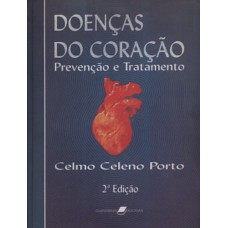 DOENÇAS DO CORAÇÃO - PREVENÇÃO E TRATAMENTO