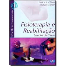 REABILITACAO - ESTUDOS DE CASOS - 1