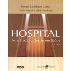 HOSPITAL - ACREDITAÇÃO E GESTÃO EM SAÚDE