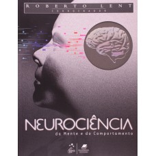 NEUROCIÊNCIA DA MENTE E DO COMPORTAMENTO