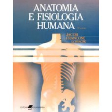 ANATOMIA E FISIOLOGIA HUMANA