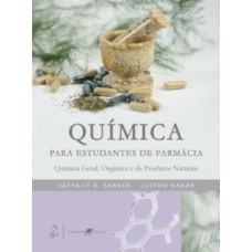 QUÍMICA PARA ESTUDANTES DE FARMÁCIA-QUÍMICA GERAL, ORGÂNICA E DE PRODUTOS NATURAIS